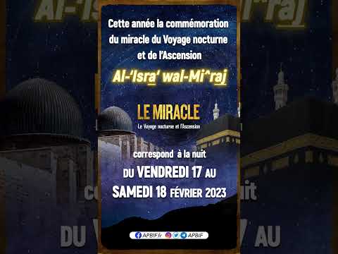 Le Miracle : le Voyage nocturne et l&#039;Ascension